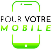 Pour votre mobile